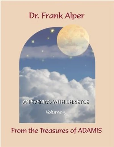 An Evening with Christos, Volume 5: From the Treasures of ADAMIS