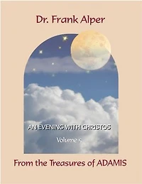 An Evening with Christos, Volume 5: From the Treasures of ADAMIS