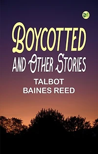 Boycotted, and Other Stories