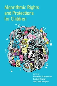 Algorithmic Rights and Protections for Children