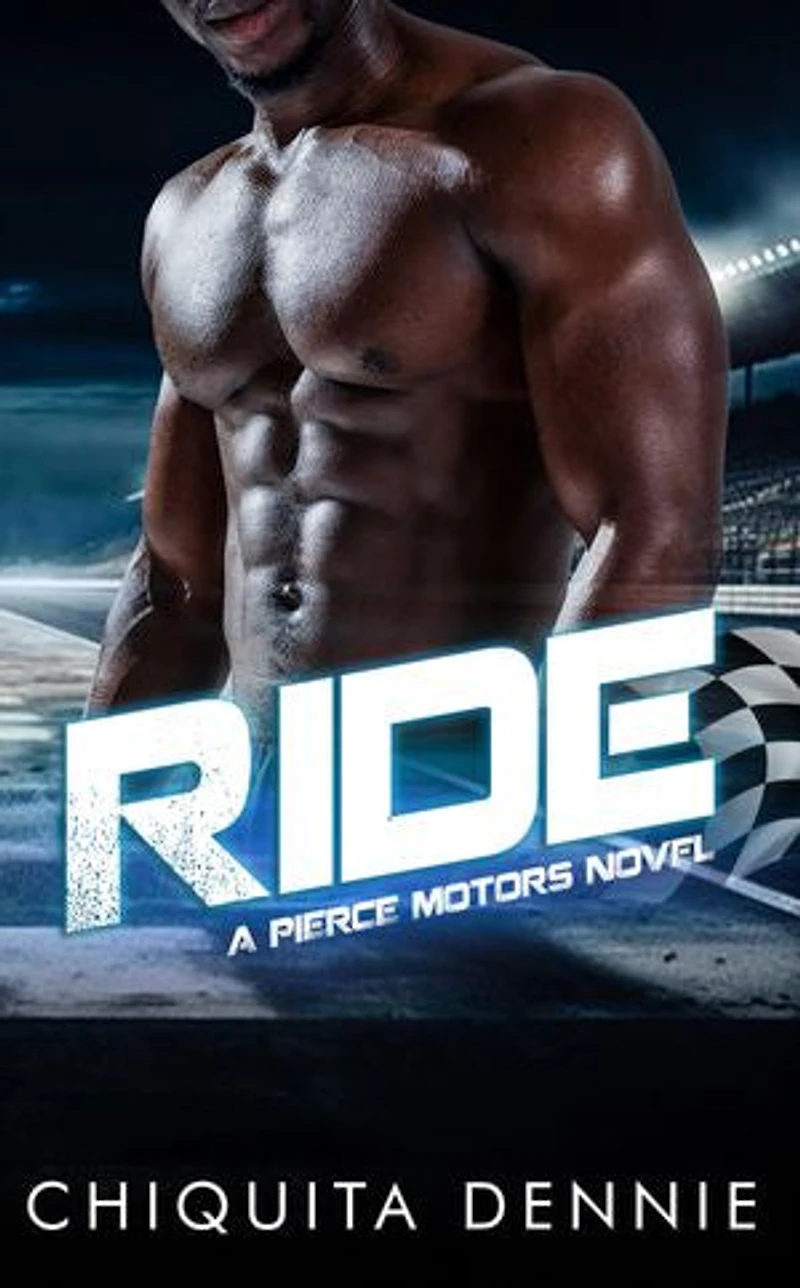 Ride: A Second Chance, Single Mom African American Romance