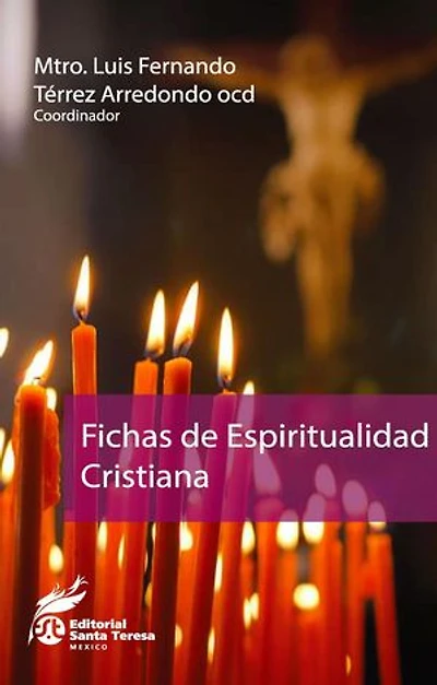 Fichas de espiritualidad cristiana: Espiritualidad, #1