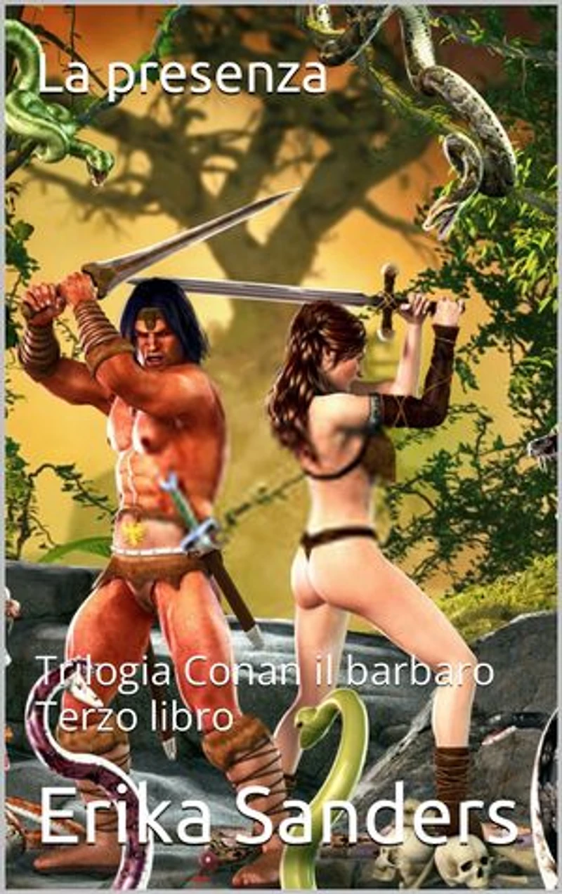 Trilogia Conan il barbaro. Terzo libro: La presenza