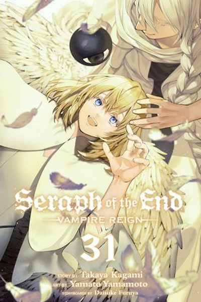 Seraph of the End, Vol. 31: Vampire Reign