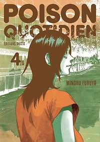 Poison quotidien, Vol. 4