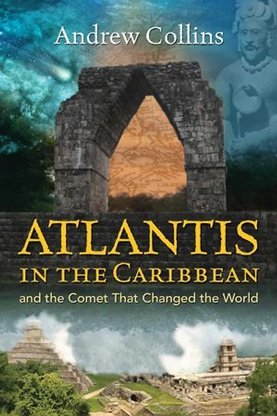 Atlantis the Caribbean: And Comet that Changed World