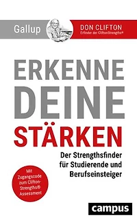 Erkenne deine Stärken: Der Strengthsfinder für Studierende und Berufseinsteiger