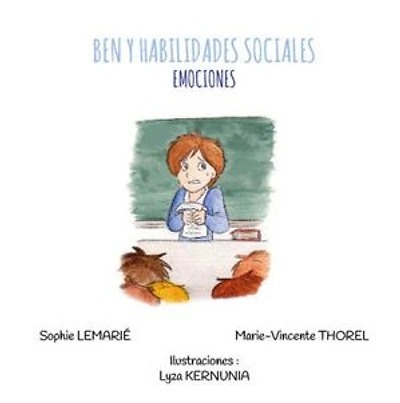BEN Y HABILIDADES SOCIALES : EMOCIONES