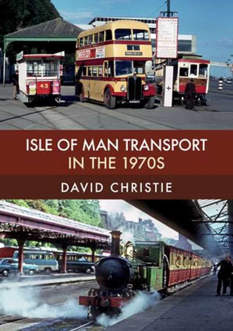 Isle of Man Transport the 1970s