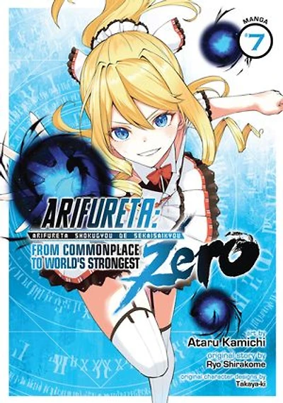 Arifureta: From Commonplace to World's Strongest ZERO (Manga) Vol. 7