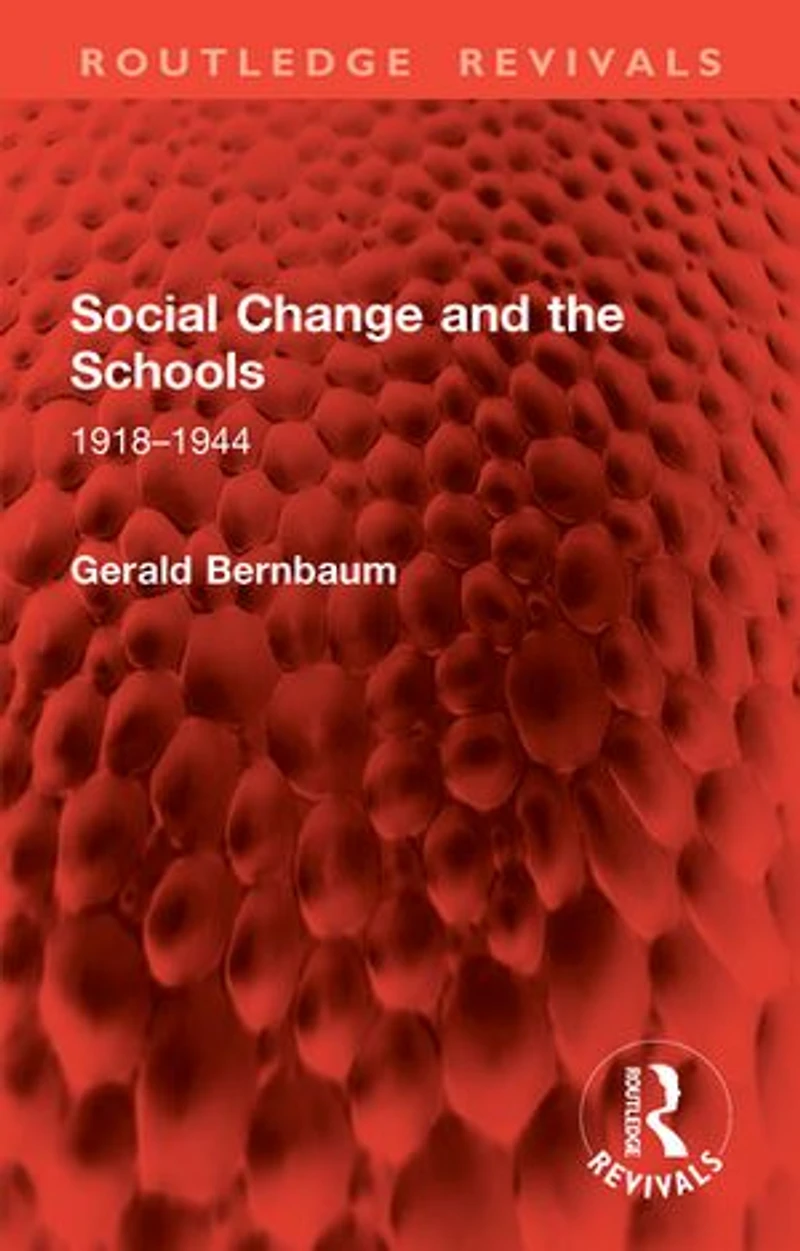 Social Change and the Schools: 1918-1944