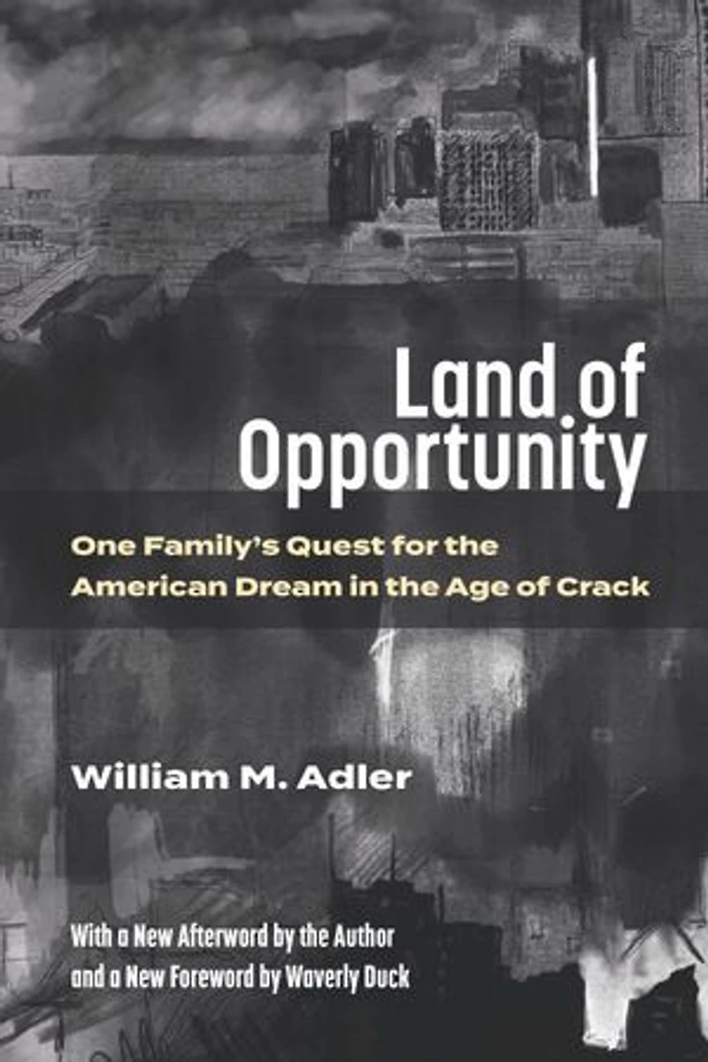Land of Opportunity: One Family's Quest for the American Dream Age Crack