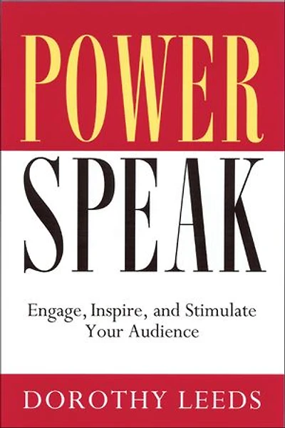 Power Speak: Engage, Inspire, And Stimulate Your Audience
