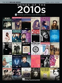 Songs Of The 2010s: New Decade Series With Online Play-along Backing Tracks