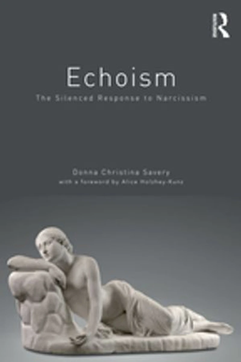 Echoism: The Silenced Response To Narcissism
