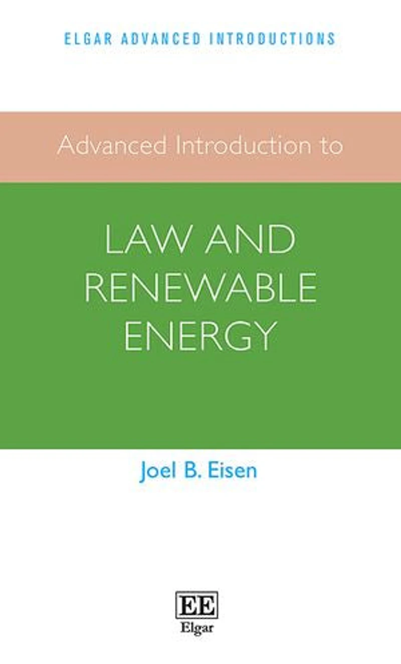 Advanced Introduction to Law and Renewable Energy