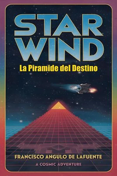 Star Wind La Piramide del Destino