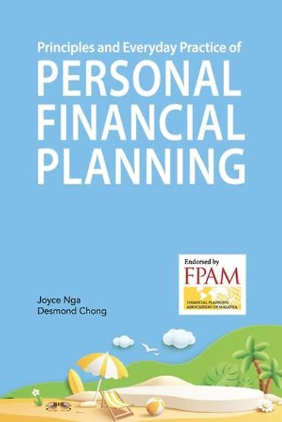 Principles and Everyday Practice of Personal Financial Planning