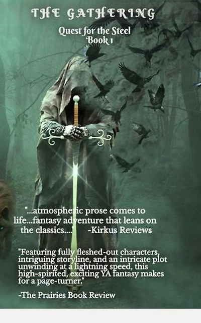 The Gathering: Quest for the Steel, book 1