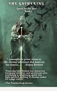 The Gathering: Quest for the Steel, book 1