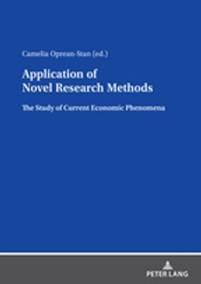 Application of Novel Research Methods: The Study Current Economic Phenomena