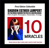 10 MIRACLES: What Happens When You Free Your Mind of Negativity?: (Self-Help) 5 Star Reviews!