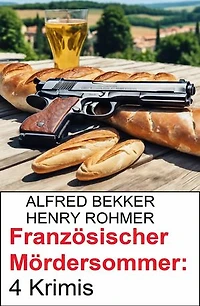 Französischer Mördersommer: 4 Krimis