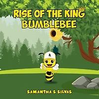 Rise Of The King Bumblebee