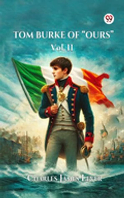 Tom Burke Of "Ours" Vol. II
