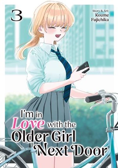 I'm Love with the Older Girl Next Door Vol. 3