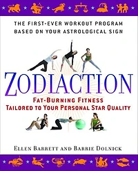 Zodiaction: Fat-Burning Fitness Tailored to Your Personal Star Quality