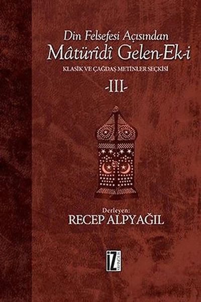 Din Felsefesi Açısından Matüridi Gelen Ek-i