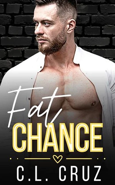 Fat Chance: Curves in Love, #1
