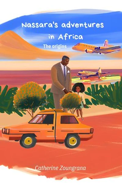 Nassara's adventures in Africa: Autobiography