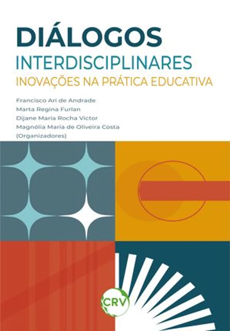 Diálogos interdisciplinares: Inovações na prática educativa