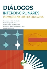 Diálogos interdisciplinares: Inovações na prática educativa