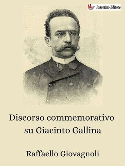 Discorso commemorativo su Giacinto Gallina