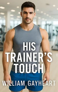 His Trainer's Touch