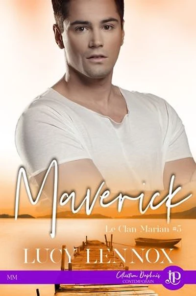 Maverick: Le clan Marian #5