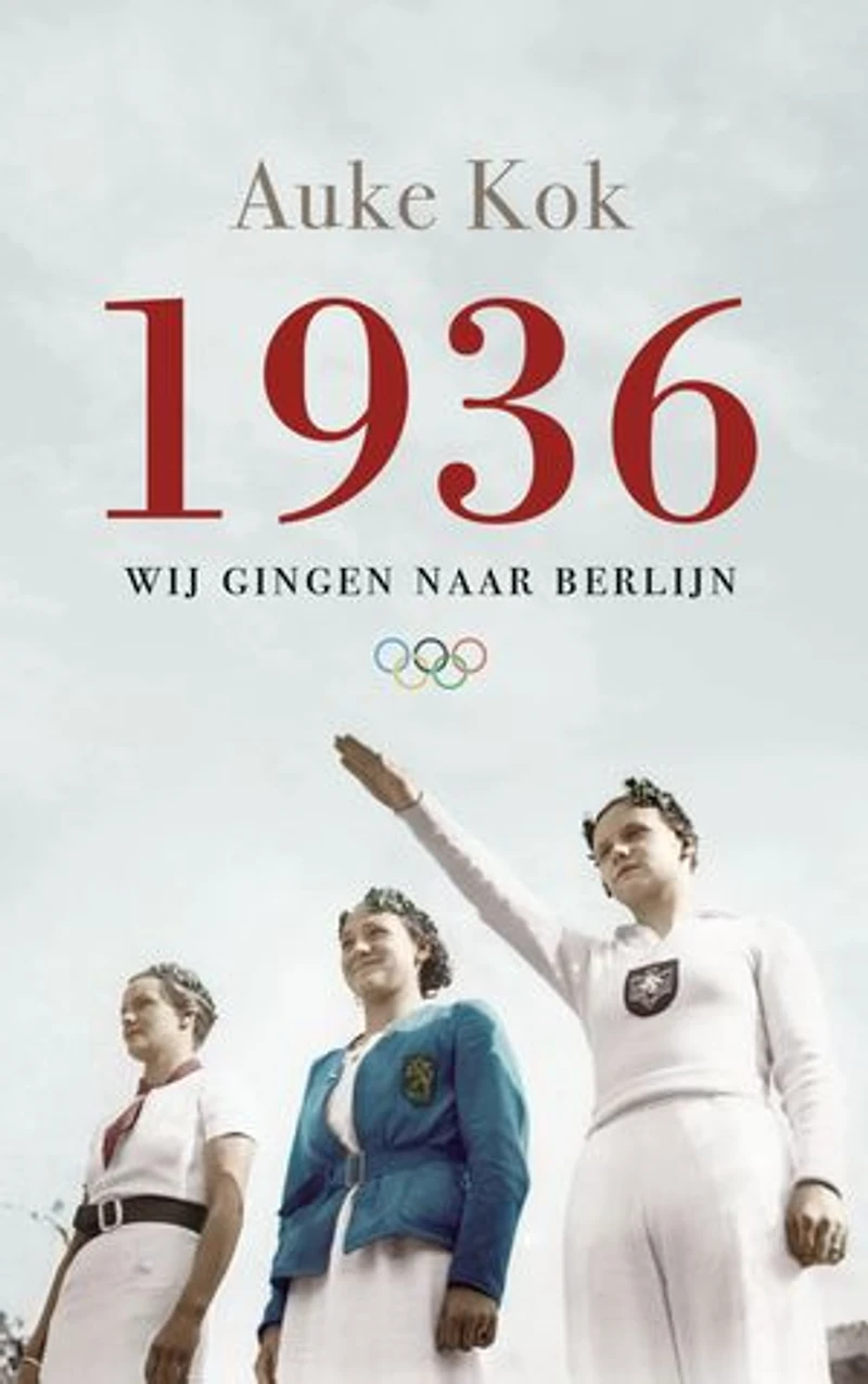 1936: wij gingen naar Berlijn