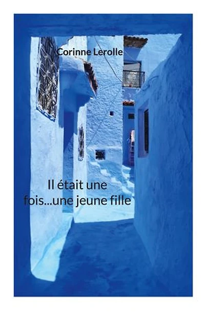 Il était une fois...une jeune fille