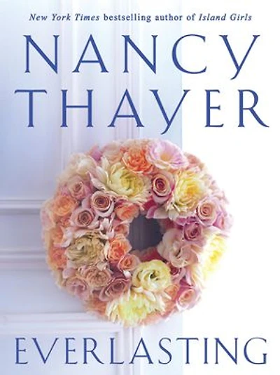 Everlasting: A Novel