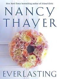 Everlasting: A Novel