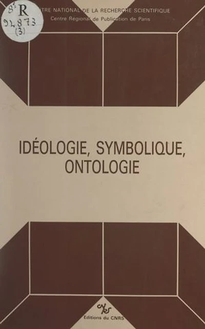 Idéologie, symbolique, ontologie