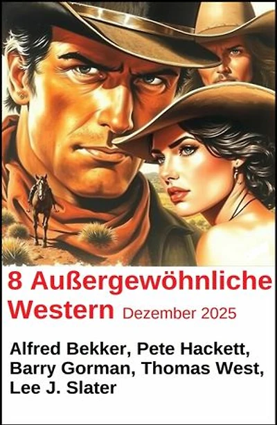8 Außergewöhnliche Western Dezember 2025