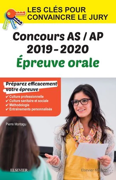 Concours aide-soignant et auxiliaire de puériculture Épreuve orale IFAS/IFAP 2019-2020: Les clés pour convaincre le jury