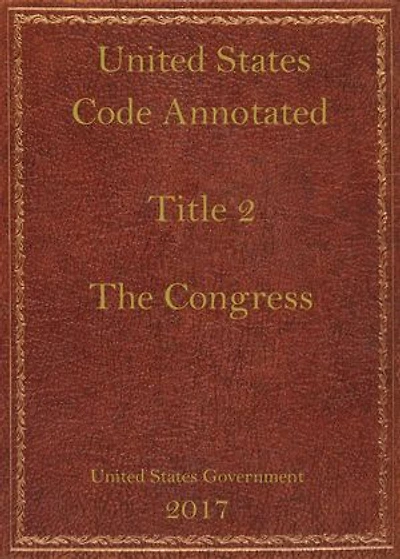 USCA. Title 2. The Congress.