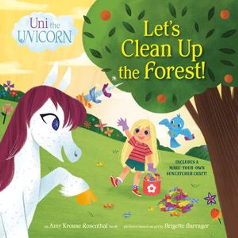Uni the Unicorn: Let's Clean Up Forest!