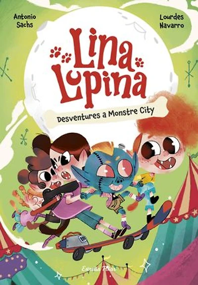 Lina Lupina 3. Desventures a Monstre City