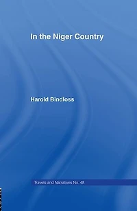 The Niger Country: Benin Surrounding Country, Inhabitant, Customs and Trade